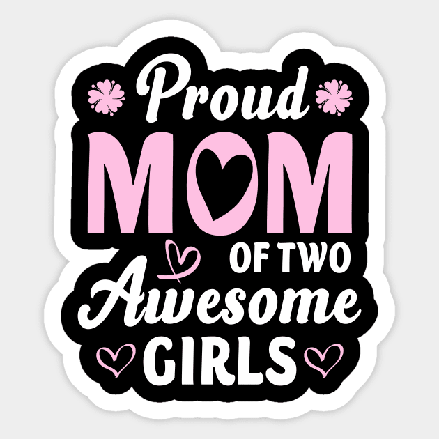 Women Mom of 2 Girls Two Daughters Mother's Day Sticker by Sky at night